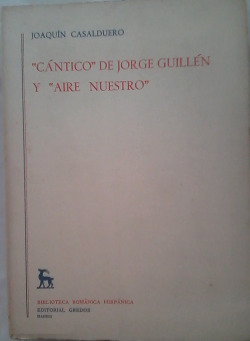 CANTICO DE JORGE GUILLEN Y AIRE NUESTRO.