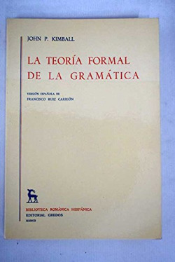 TEORIA FORMAL DE LA GRAMATICA, LA.