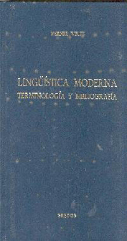 LINGUISTICA MODERNA: TERMINOLOGIA Y BIBLIOGRAFIA.