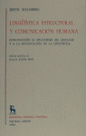 LINGUISTICA ESTRUCTURAL Y COMUNICACION HUMANA.