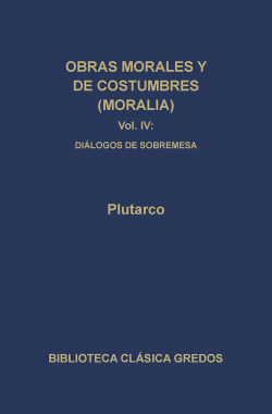 109. Obras morales y de costumbres IV.
