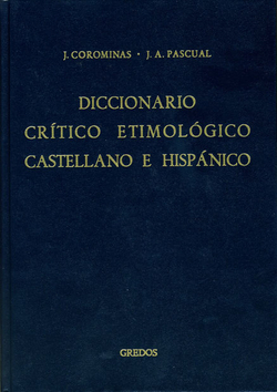 1.Diccionario Crítico Etimológico (A-Ca)