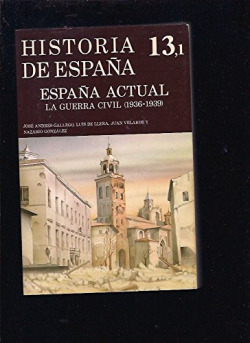 HISTORIA DE ESPAÑA 13-1. LA GUERRA CIVIL.