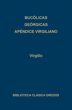 Bucolicas Georgicas Apendice Virgiliano