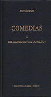 Comedias I. Arcanienses y caballeros.