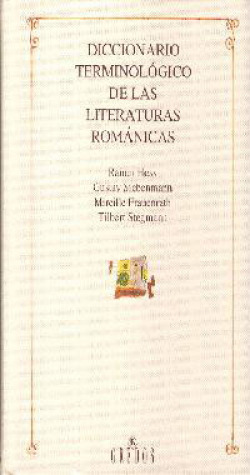 DICCIONARIO TERMINOLOGICO DE LAS LITERATURAS ROMANAS.