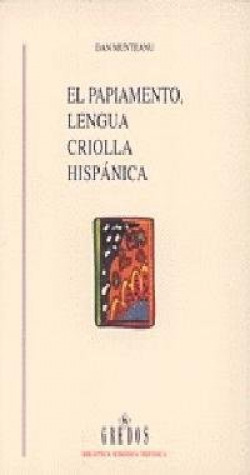 PAPIAMENTO, EL. LENGUA CRIOLLA.