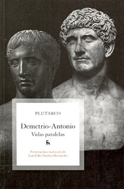 Vidas paralelas: Demetrio - Antonio