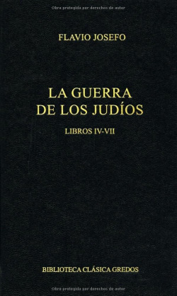 La guerra de los judios IV-VII