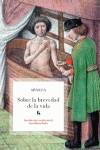 Sobre la brevedad de la vida