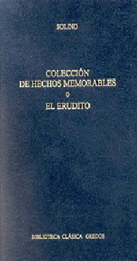 Coleccion Hechos Memorables O El Erudito