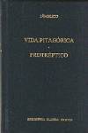 Vol. 314 - vida pitagorica. protreptico