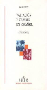 VARIACIÓN Y CAMBIO EN ESPAÑOL