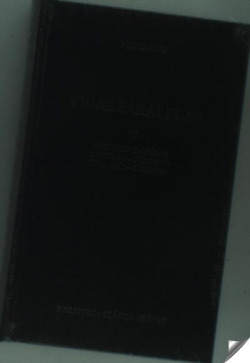 363. Vidas paralelas VI