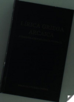 Lírica griega arcaica: poemas corales y monódicos