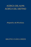 ACERCA DEL ALMA.ACERCA DEL DESTINO
