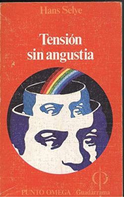 TENSION SIN ANGUSTIA