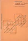 CONSTRUIR CON CELULAS TRIDIMENSIONALES