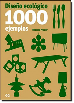Diseño ecológico. 1000 ejemplos