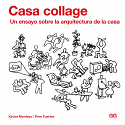 Casa collage: ensayo arquitectura de la casa