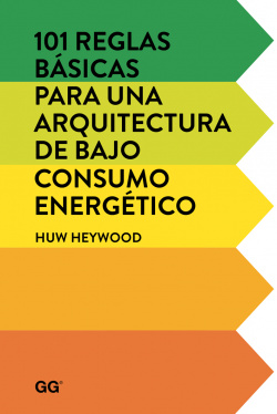 101 reglas básicas para una arquitectura bajo consumo energético