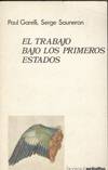 EL TRABAJO EN LOS PRIMEROS ESTADOS