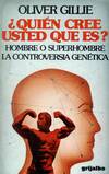 ¿QUIEN CREE USTED QUE ES