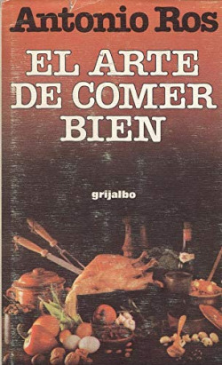EL ARTE DE COMER BIEN
