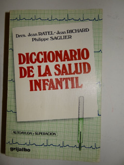 Diccionario de la Salud Infantil.