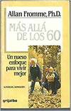 Mas alla de los 60.nuevo enfoque para vivir mejor