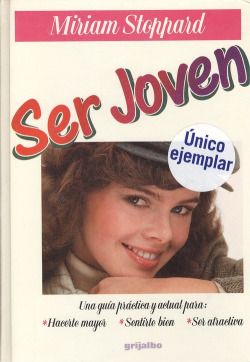 SER JOVEN.GUÍA PRÁCTICA Y ACTUAL