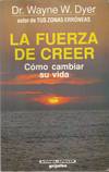La fuerza de creer