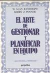 EL ARTE DE GESTIONAR Y PLANIFICAR EN EQUIPO