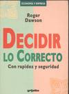 DECIDIR LO CORRECTO