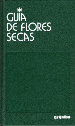 GUIA DE FLORES SECAS