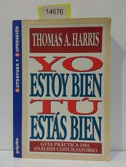 Yo estoy bien, tú estás bien