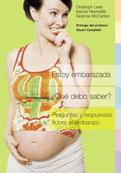 Estoy embarazada, ¿Qué debo saber?