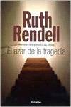El azar de la tragedia