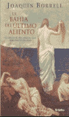 La bahía del último aliento