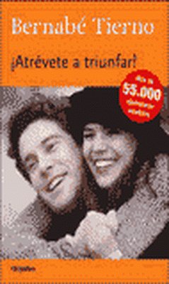 Atrévete a triunfar