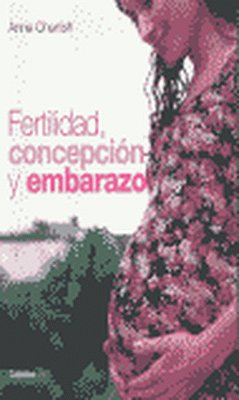 Fertilidad, concepción y embarazo