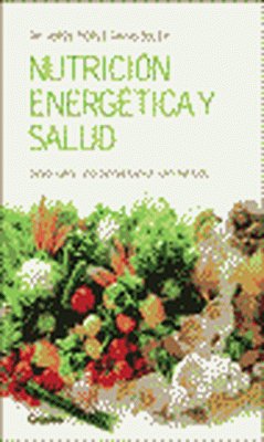 Nutrición energética y salud