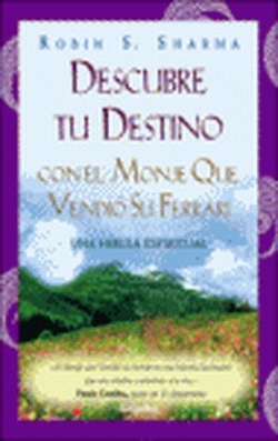 Descubre tu destino con el monje que vendio su ferrari