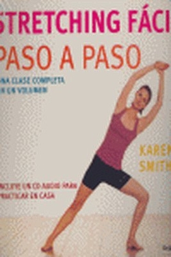 Stretching fácil, paso a paso