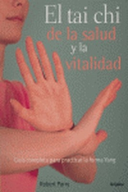 El tai chi de la salud y la vitalidad