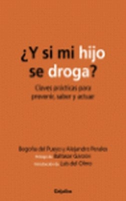 ¿Y si mi hijo se droga?