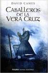 Caballeros de la Vera Cruz
