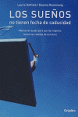 Los sueños no tienen fecha de caducidad