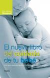 El nuevo libro del cuidado de tu bebé