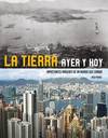 La tierra ayer y hoy